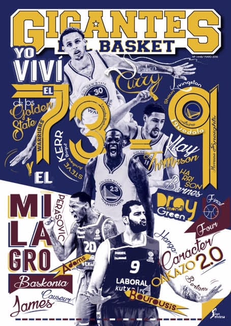 Gigantes mayo. Yo viví las 73 victorias de los Warriors... y el euromilagro del Baskonia