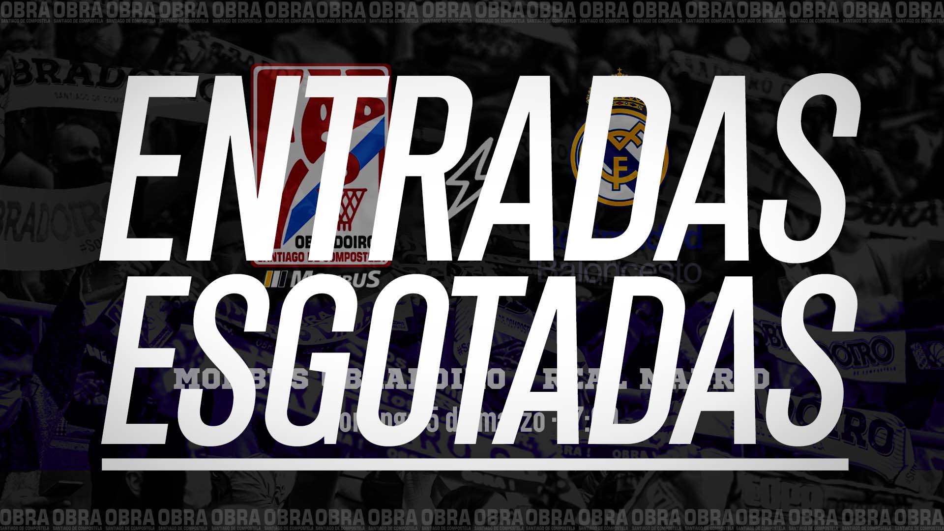 Agotadas las entradas para el Monbus Obradoiro – Real Madrid de este domingo
