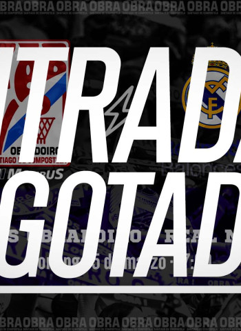 Agotadas las entradas para el Monbus Obradoiro – Real Madrid de este domingo
