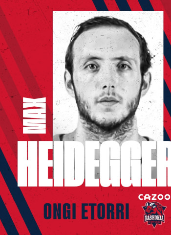 Max Heidegger, refuerzo para la dirección de juego baskonista