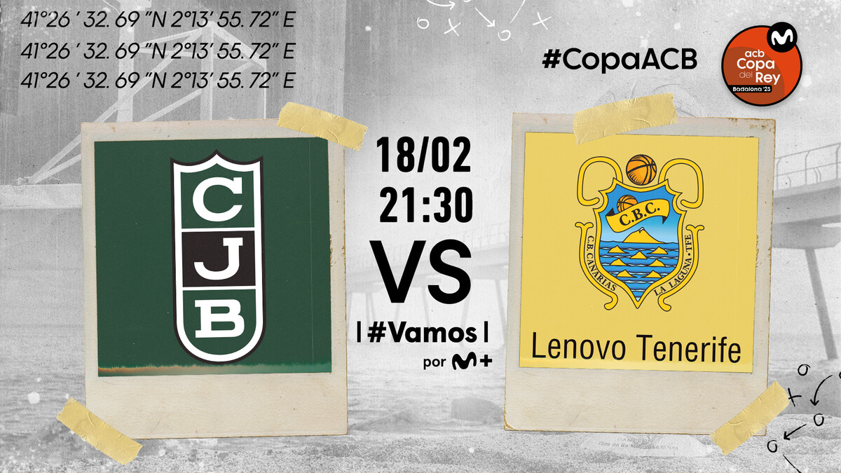 Previa Copa del Rey; Semifinales; Joventut vs Tenerife