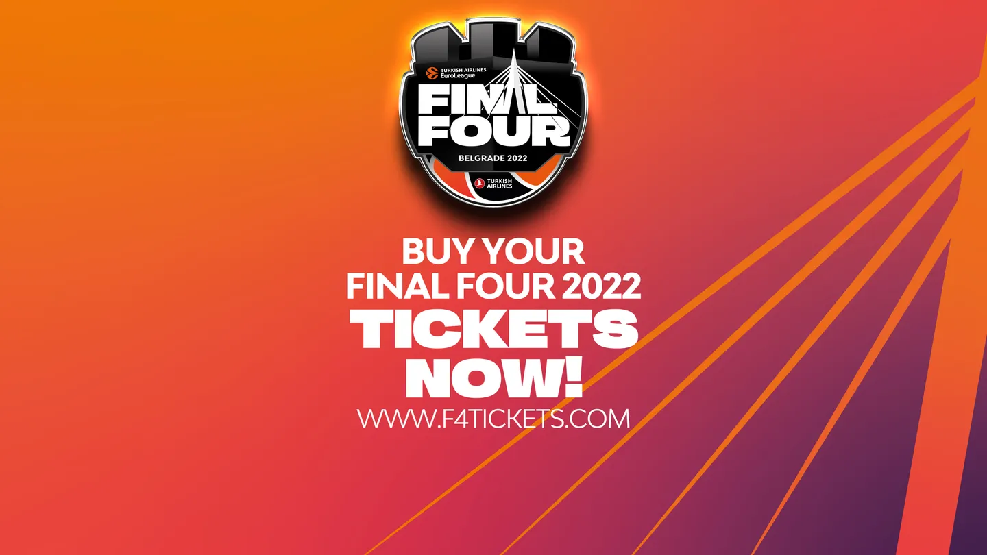 ¡Consigue ya tus entradas para la Final Four de Belgrado 2022!