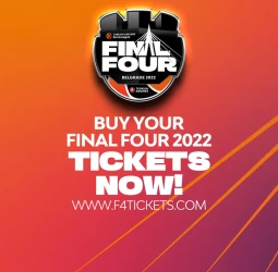 ¡Consigue ya tus entradas para la Final Four de Belgrado 2022!