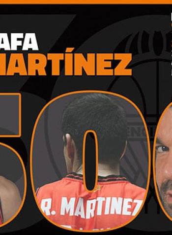 Rafa Martínez, 500 partidos con Valencia Basket