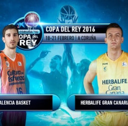 Copa del Rey 2016: Análisis Valencia Basket vs Herbalife Gran Canaria