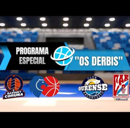 O Noso Basket, especial derbis: Leyma Coruña - Río Breogán y COB - Obradoiro