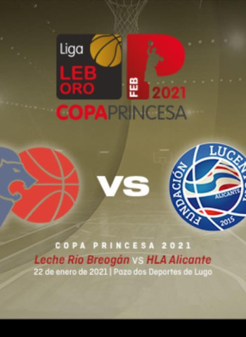 Leche Río Breogán vs HLA Alicante, cita con la historia