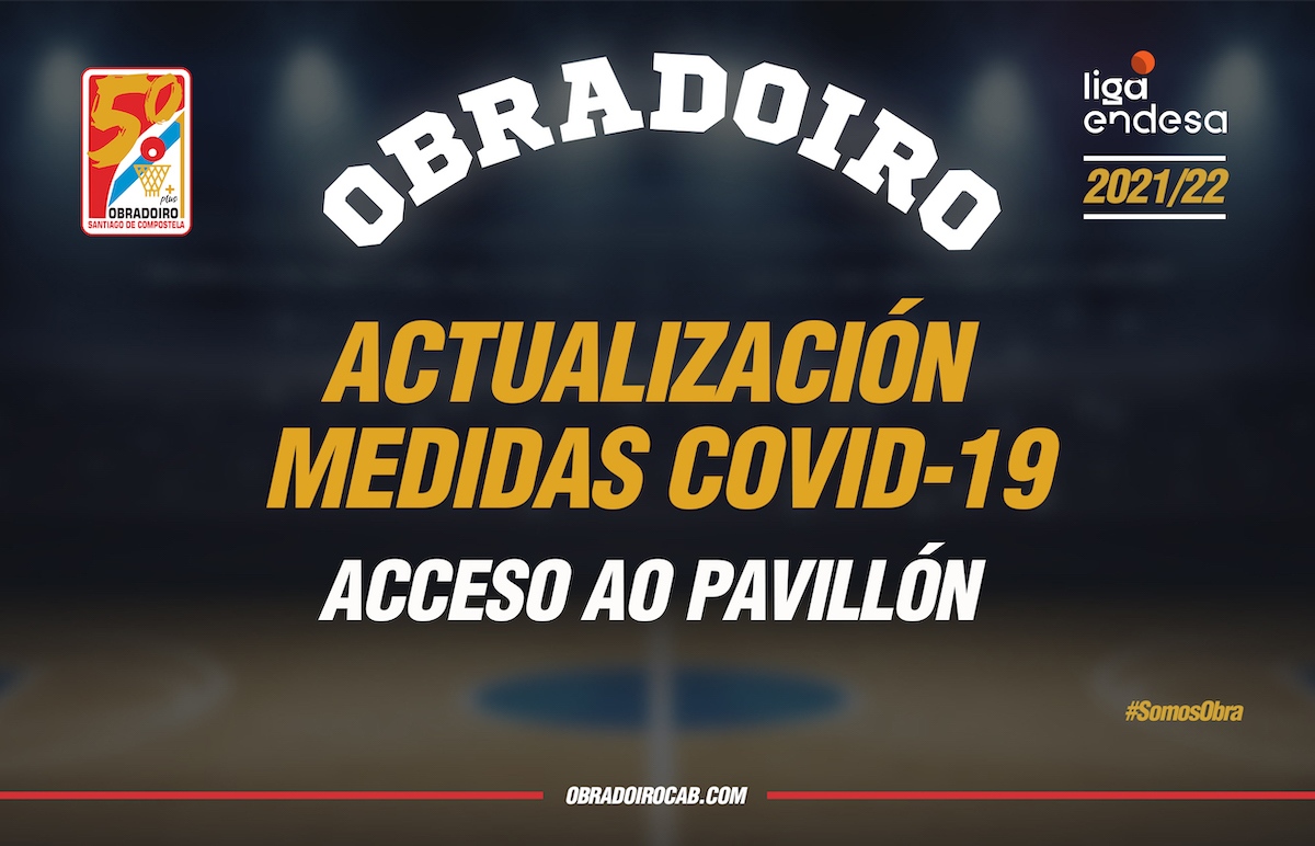 Los asistentes al Monbus Obradoiro – Hereda San Pablo Burgos tendrán que exhibir documentación por las nuevas medidas COVID-19 de la Xunta de Galicia