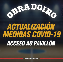 Los asistentes al Monbus Obradoiro – Hereda San Pablo Burgos tendrán que exhibir documentación por las nuevas medidas COVID-19 de la Xunta de Galicia