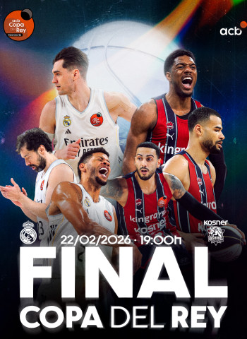 Copa del Rey 2026: Real Madrid y Kosner Baskonia, una final inédita con historia en juego en Valencia