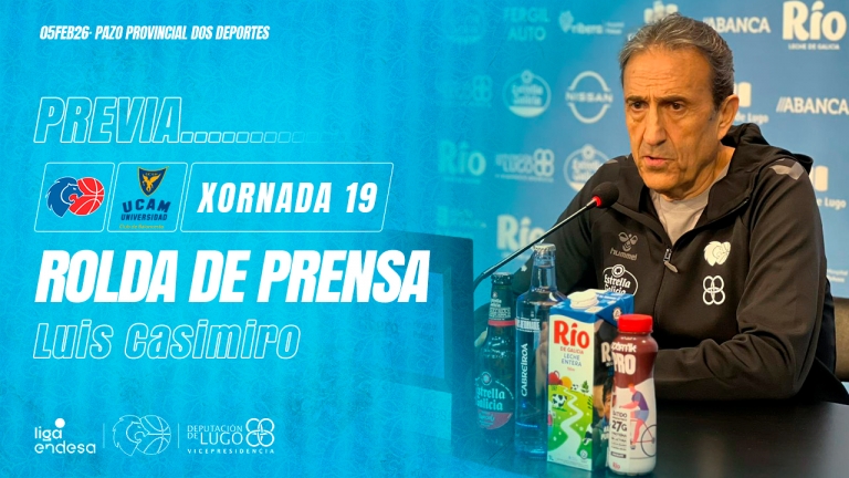 La previa de Luis Casimiro: El UCAM Murcia exigirá la mejor versión del Río Breogán este sábado