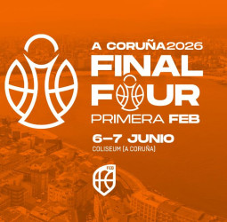 A Coruña será la sede de la Final Four 2026 en Primera FEB