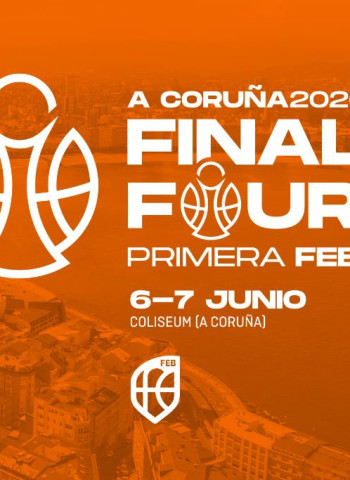 A Coruña será la sede de la Final Four 2026 en Primera FEB