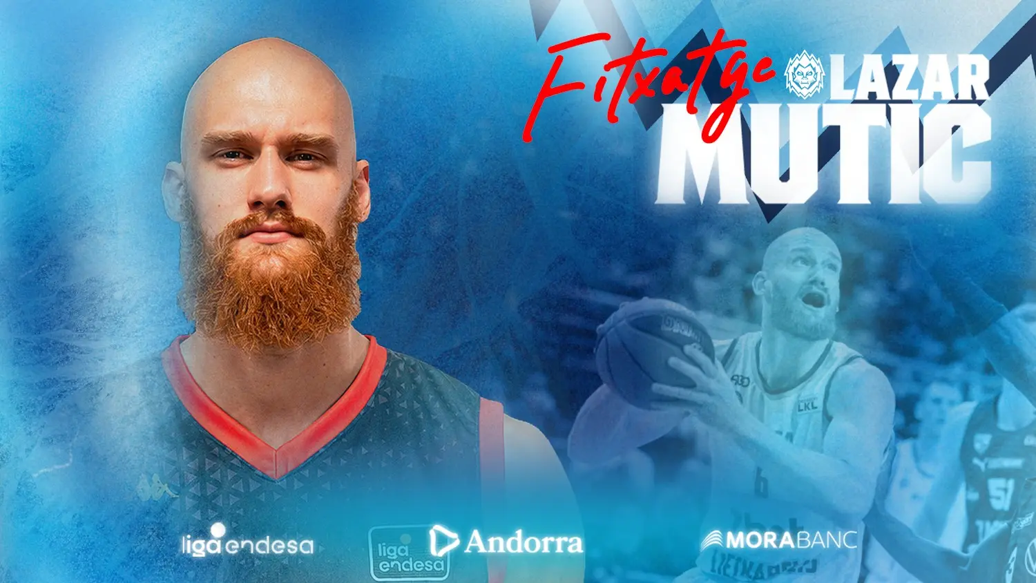 Lazar Mutic, polivalencia y físico para el MoraBanc Andorra
